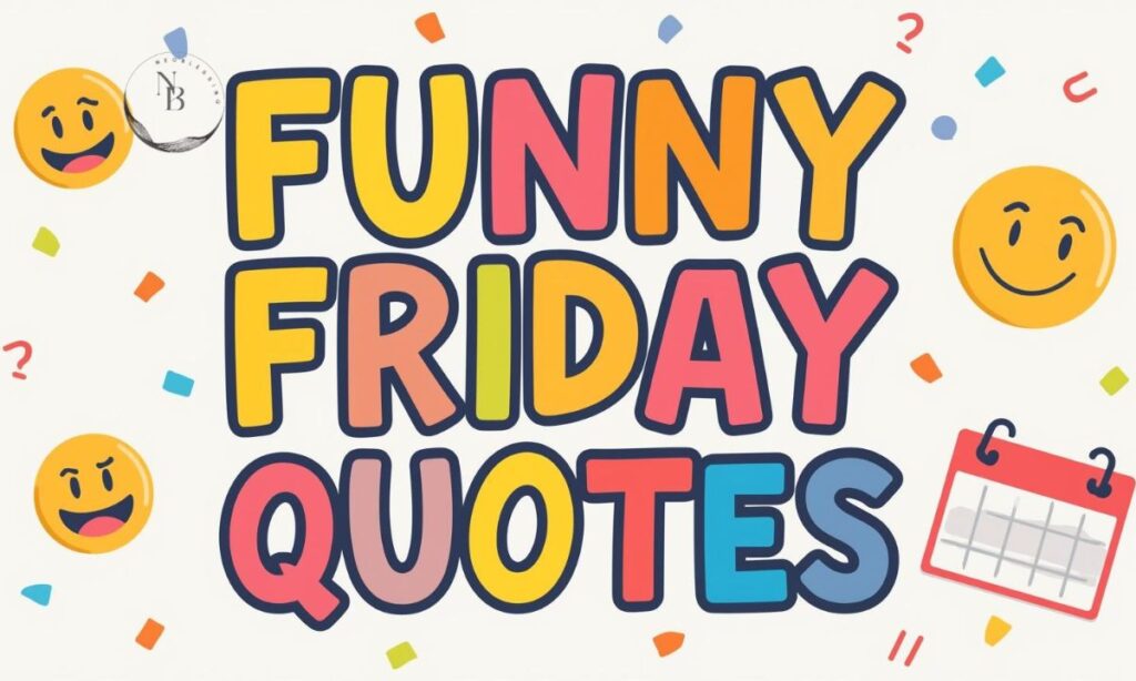 Funny Friday Quotes.JPG.jpg