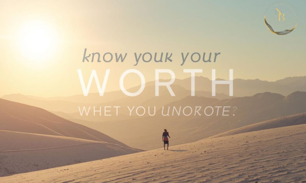 Inspirational Know Your Worth Quotes.JPG.jpg