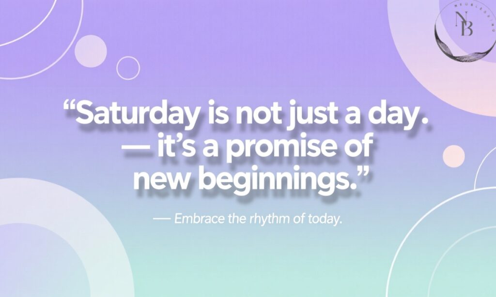 Inspiring Quotes for Saturday .JPG