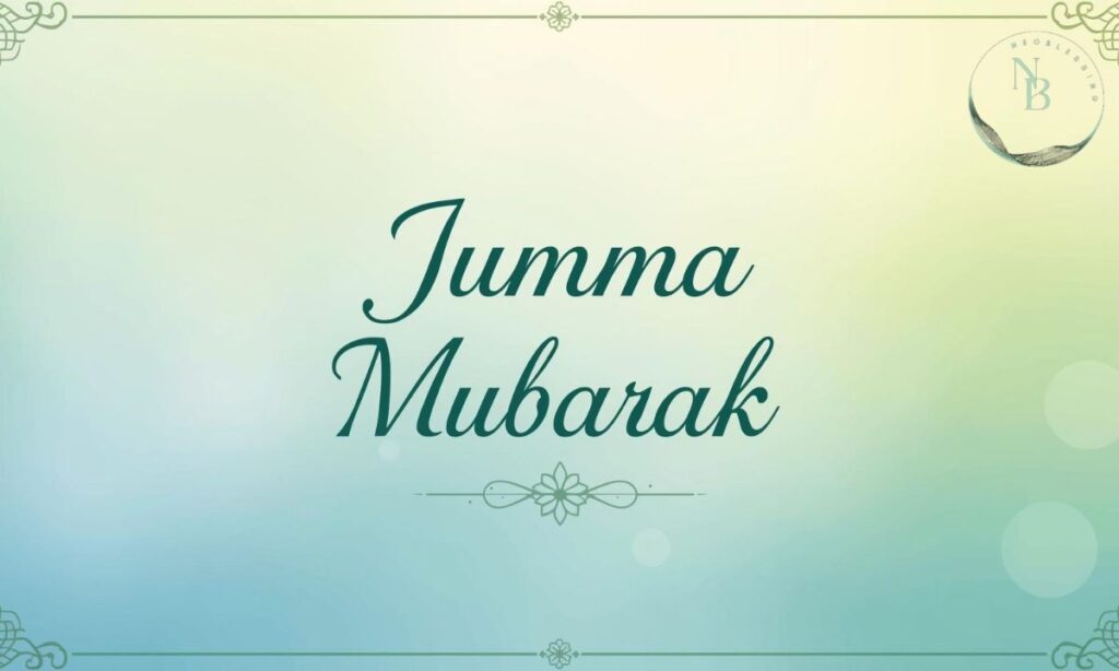 Jumma Mubarak Quotes .JPG