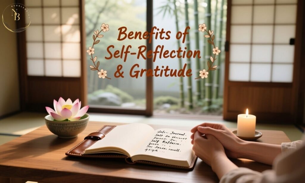 Benefits of Self-Reflection & Gratitude.JPG.jpg