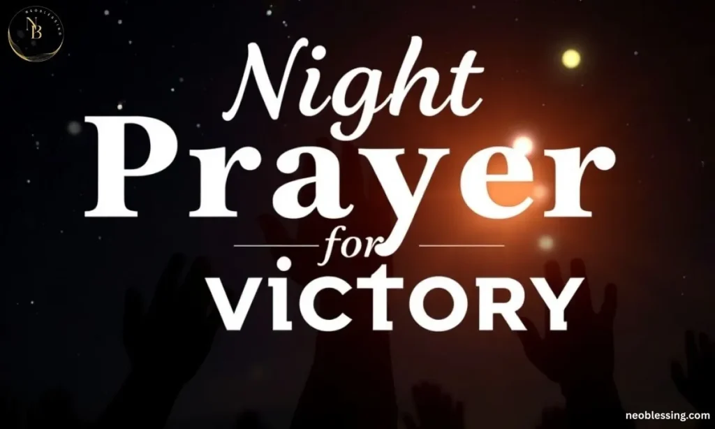 Night prayer for victory
