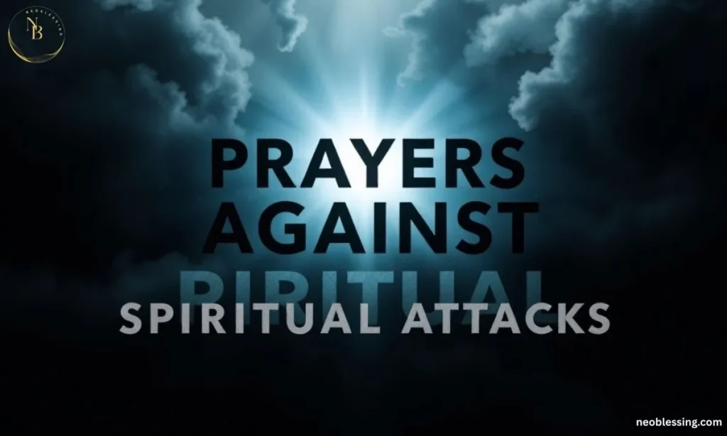 Prayer against spiritual attacks