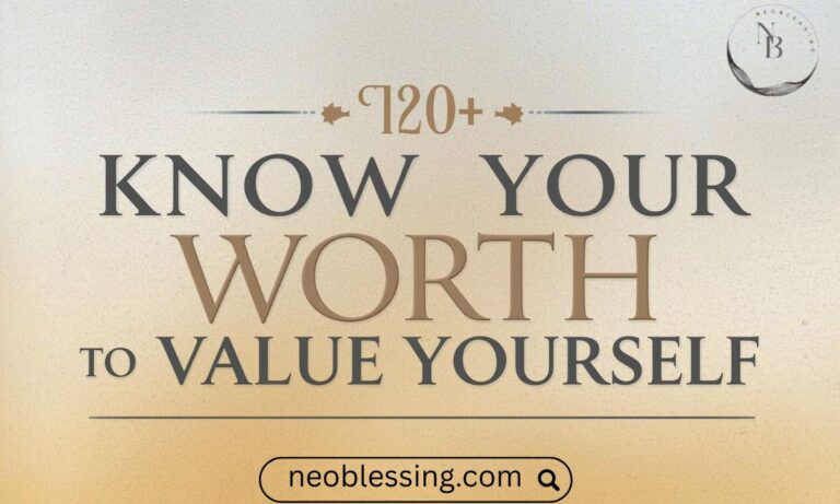 120+ Know Your Worth Quotes to Value Yourself.JPG